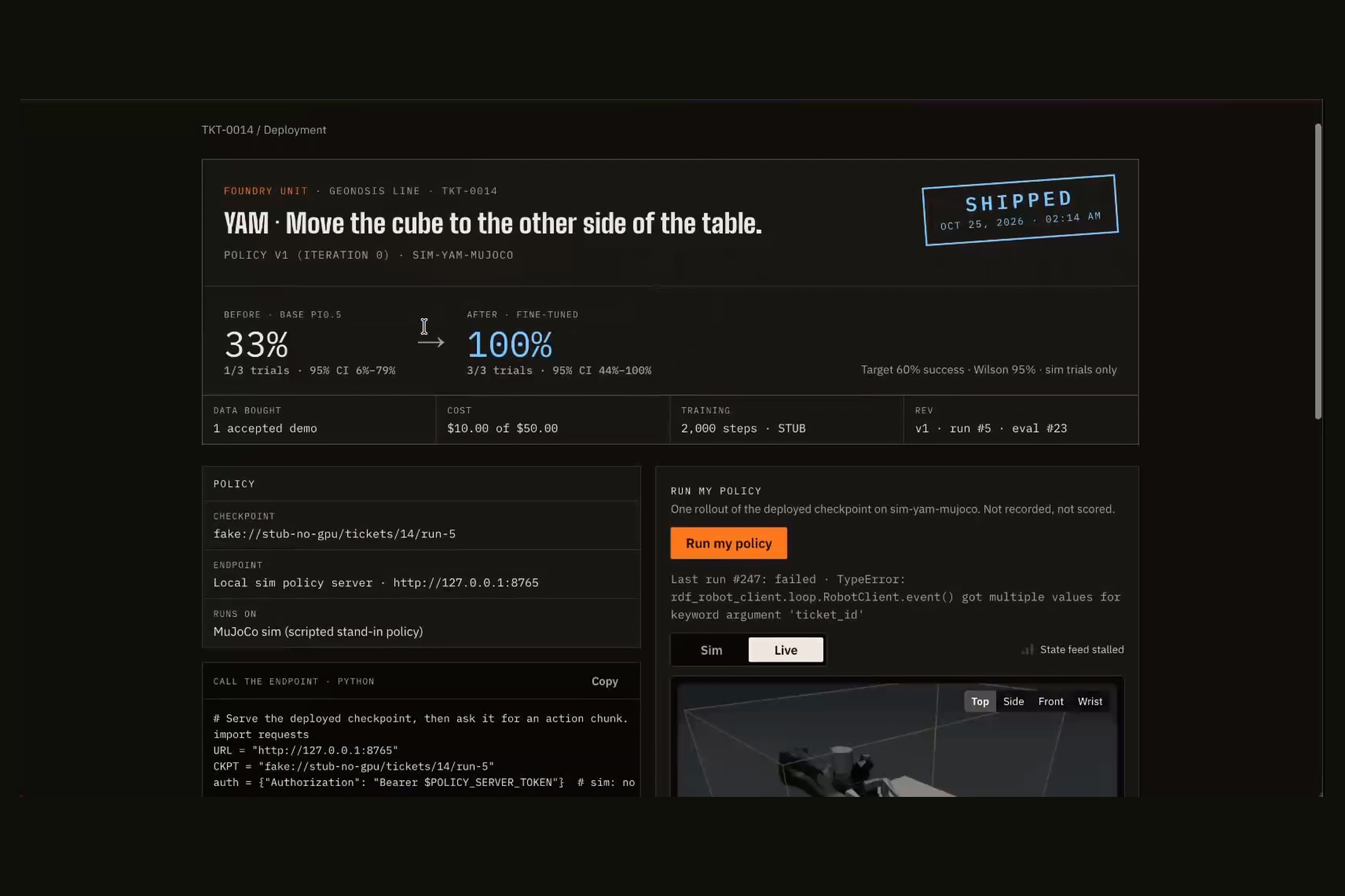 The deployment page for ticket TKT-0014, stamped SHIPPED: before and after rates, data bought, cost, the checkpoint and endpoint, a Python snippet to call it, and a Run my policy button over a 3D view of the sim arm